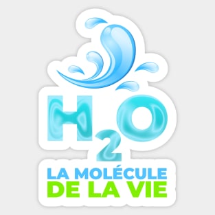 H2O, la molécule de la vie Sticker